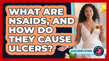 What Are NSAIDs, And How Do They Cause Ulcers? - Ulcer Support Network
