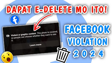 PAANO MAG DELETE NG COMMUNITY STANDARD VIOLATIONS SA FACEBOOK 2024