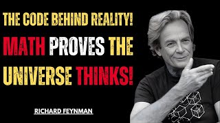 Math, Reality & The Cosmic Blueprint — How Numbers Reveal the Universe’s Hidden Design