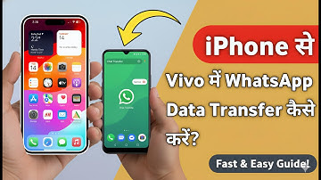 iPhone Se Vivo Phone Me WhatsApp Data Transfer Kaise Kare
