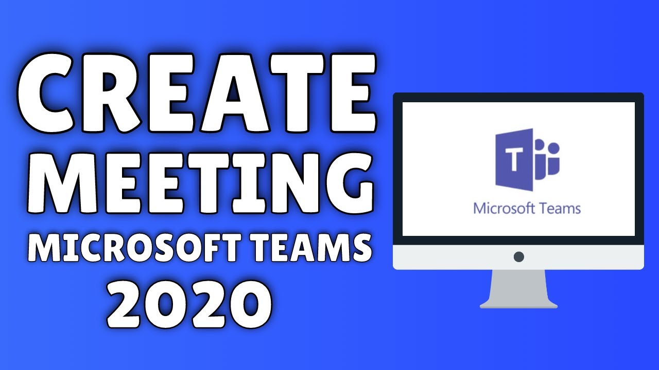 How To Create A Meeting In Microsoft Teams YouTube how-to-create-a-meeting-in-microsoft-teams-youtube
