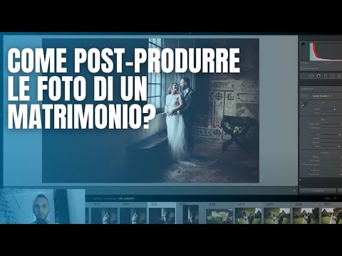 Video: Come Elaborare Una Foto Di Matrimonio