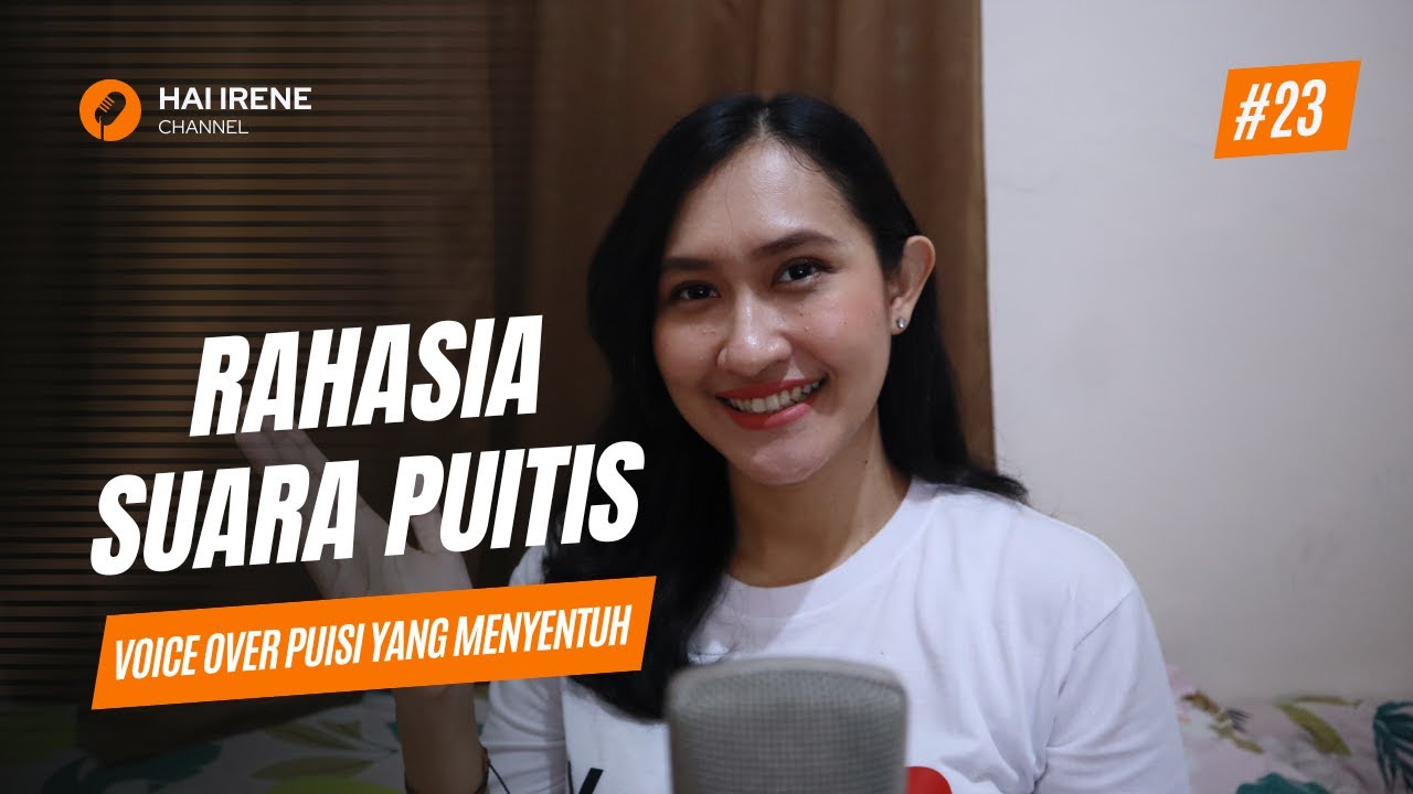 Cara Membuat Voice Over Puisi yang Menyentuh Jiwa | #voiceover