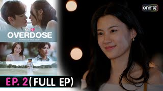  Overdose  Ep2  Ep  27  68  One31