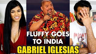 FLUFFY GOES TO INDIA | Gabriel Iglesias | REACTION!!