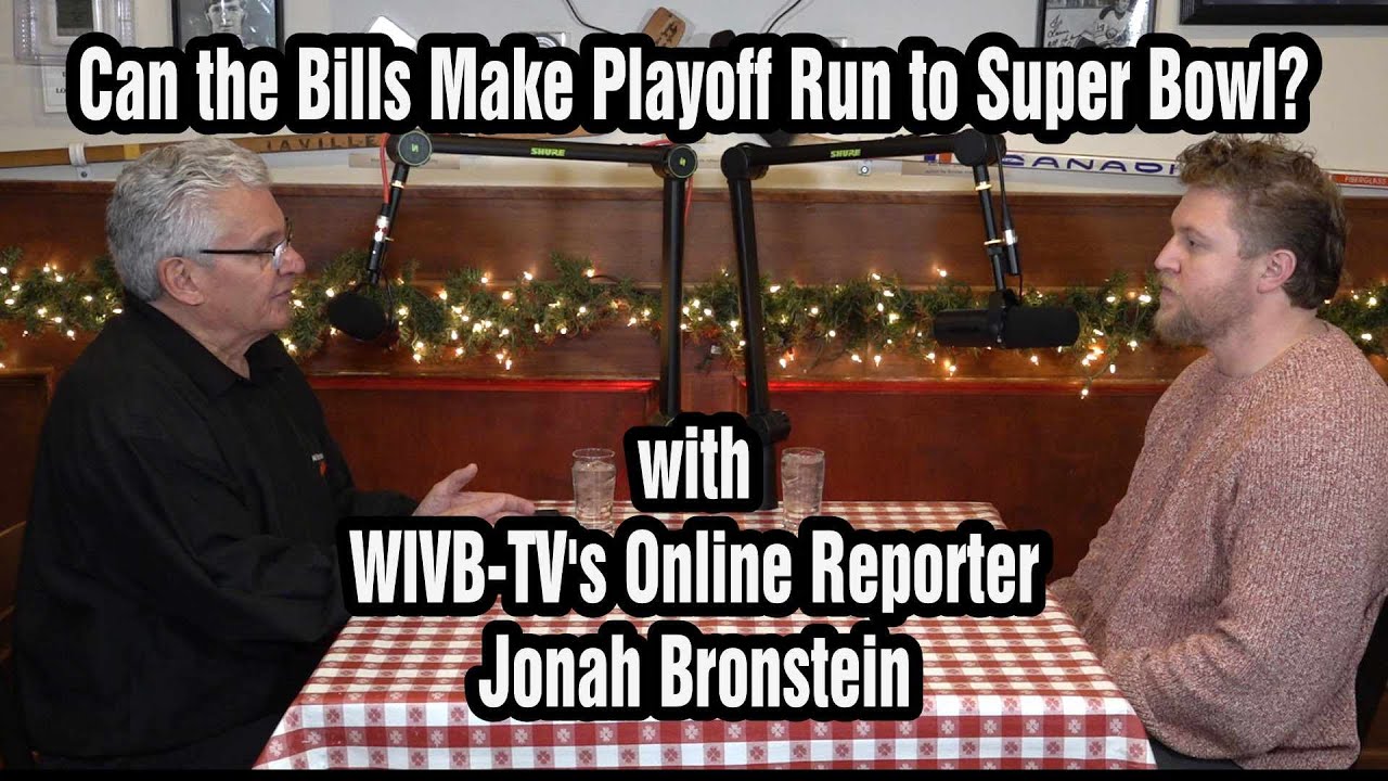 "Nuff Said with Bob Koshinski" featuring WIVB's Jonah Bronstein/ Can Bills Make Run to Super Bowl