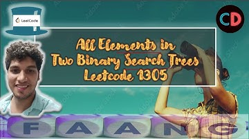 All Elements in Two Binary Search Trees | Leeetcode1305  | Live coding session  🔥🔥🔥 | Simple Trees