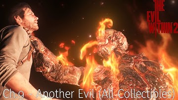 The Evil Within 2 - Ch.9 Another Evil (All Collectibles)