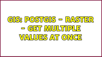 GIS: PostGIS - raster - get multiple values at once (2 Solutions!!)