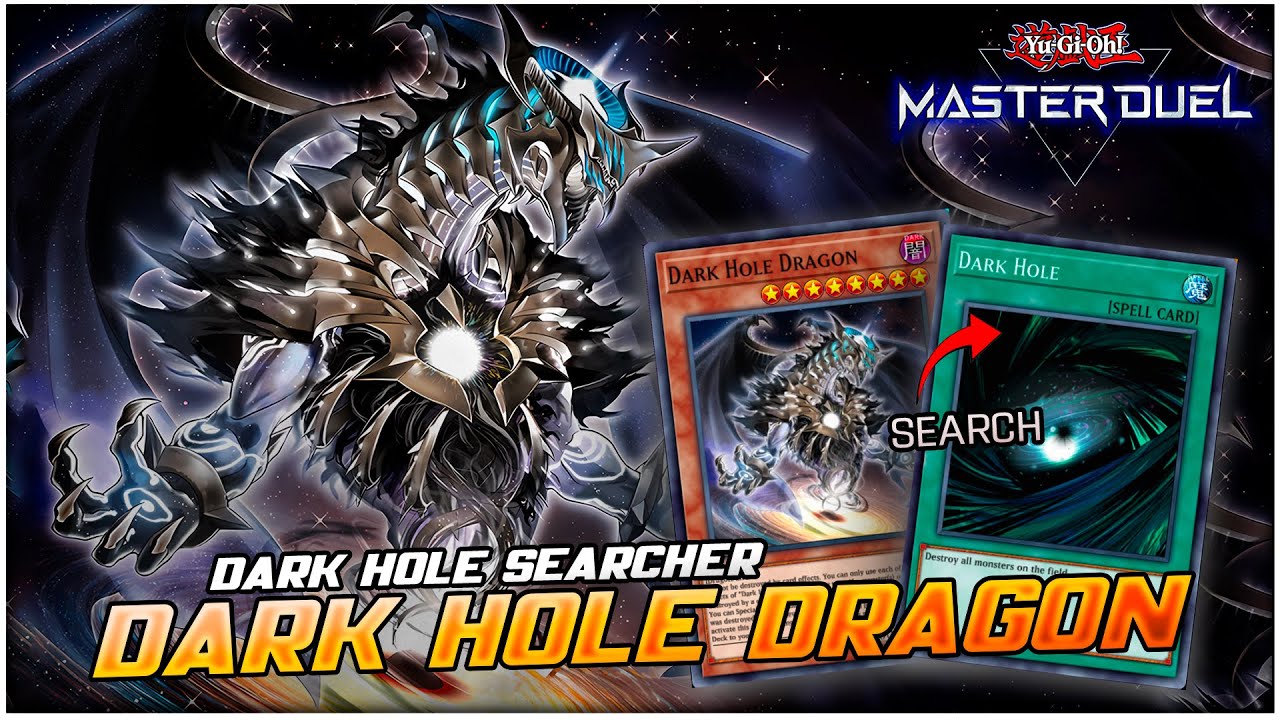 yugioh dark hole dragon deck My Dark Hole Dragon deck, for that on guy that wanted to see it : r/YuGiOhMasterDuel