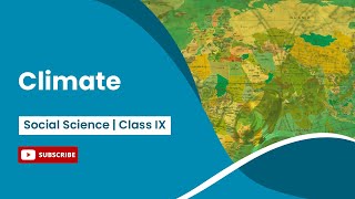 Climate | Indian Climate | Social Science | Class 9