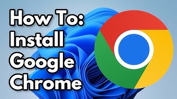 How To Install Google Chrome - Windows 11 / 10 [December 2024]