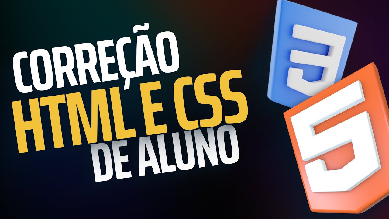 Correção de Código HTML e CSS de Aluno - YouTube