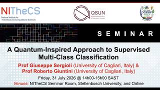 2026-07-31 - NITheCS & QSun Seminar: 'A Quantum-Inspired Approach to Supervised Multi-Class Classi' screenshot 4