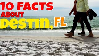 10 Facts About Destin, Florida!