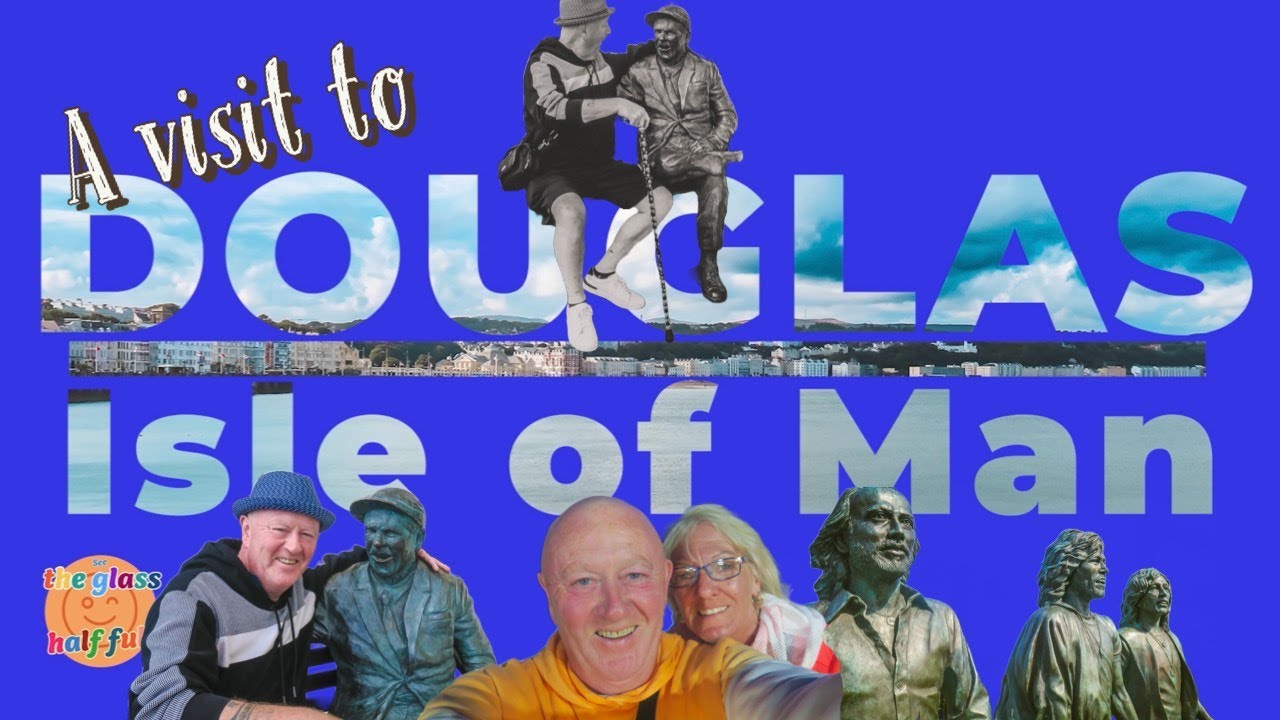 Douglas. Isle of Man in video and pictures - YouTube