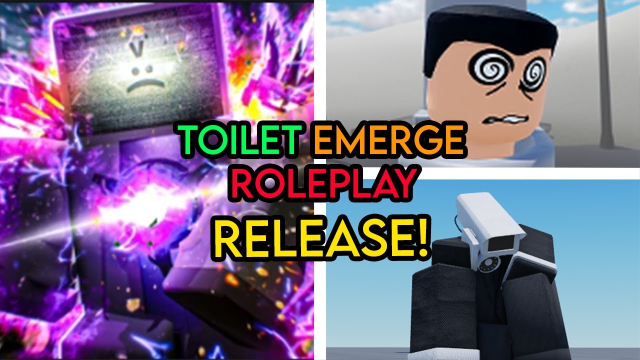 RELEASE! - Toilet Emerge Roleplay