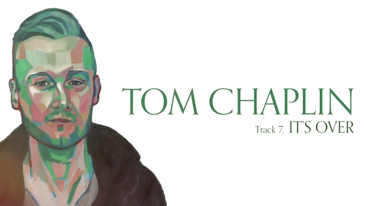 Watch Tom Chaplin - It's Over (Official video) on YouTube Watch Tom Chaplin - It's Over (Official video) on YouTube