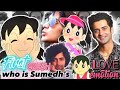 Who is sumedhs first crush   sumedhmudgalkar sumedhianslovesumedh