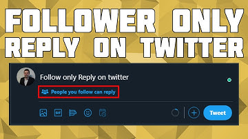 Create a Follower Only Reply Tweet on Twitter