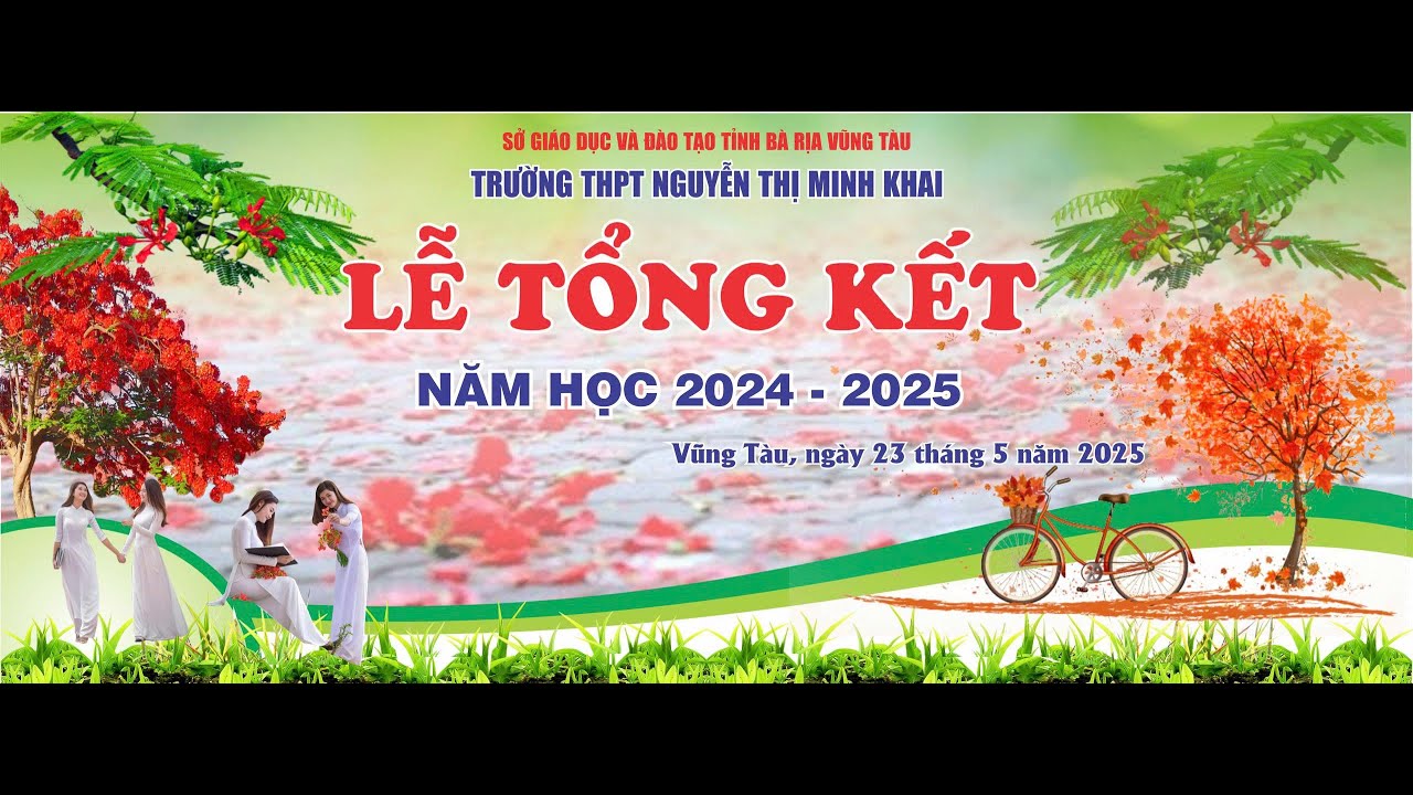 Lễ Tổng kết năm học 2024 - 2025 - THPT Nguyễn Thị Minh Khai - TP. Vũng Tàu