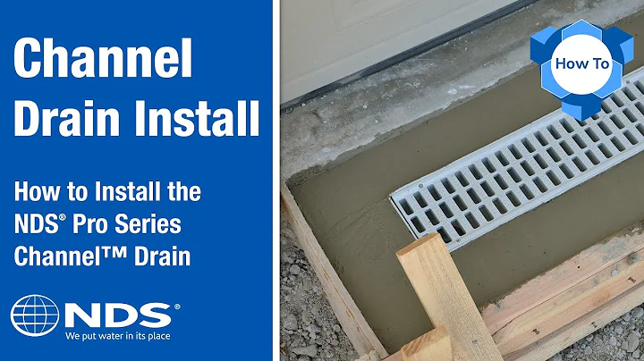 How to Install the Pro Series Channel Drain | NDS Drainage Systems