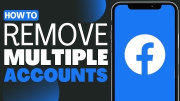 How To Remove Multiple Accounts On Facebook - Full Guide 2023