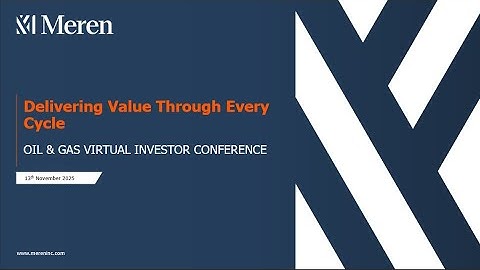 Meren Energy Inc. (OTCQX: MRNFF | TSX: MER): Virtual Investor Conferences