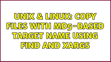 Unix & Linux: copy files with md5-based target name using find and xargs