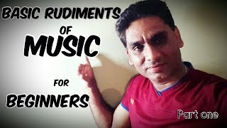 Basic Rudiments of Music  Part 1