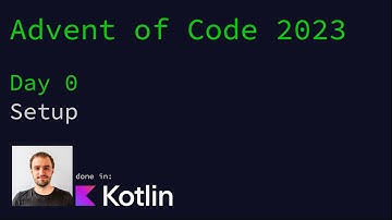 Advent of Code 2023 - Day 0: Setup