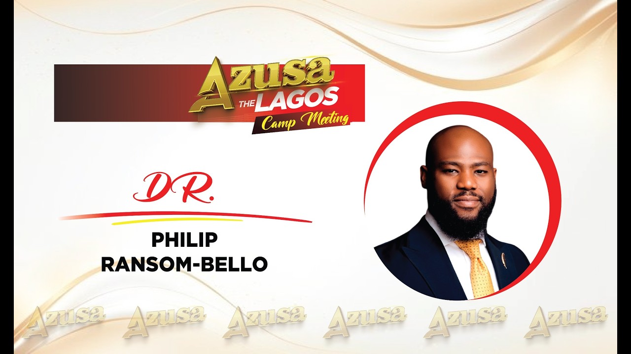 AZUSA 24 CONFERENCE |CELEBRATION SERVICE|DR PHILIP RANSOM-BELLO| APOSTLE ANSELM MADUBUKO(26-07-2026)