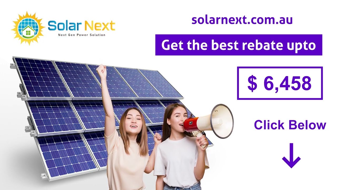 Switch To Solar And Get Up To 6458 On Rebate WA Solar Next YouTube