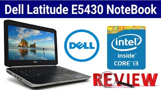 Dell Latitude E5430 Laptop Review Sohail Computers