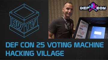 DEF CON 25 Voting Machine Hacking Village