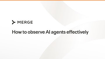 How to observe AI agents effectively (4 best practices)