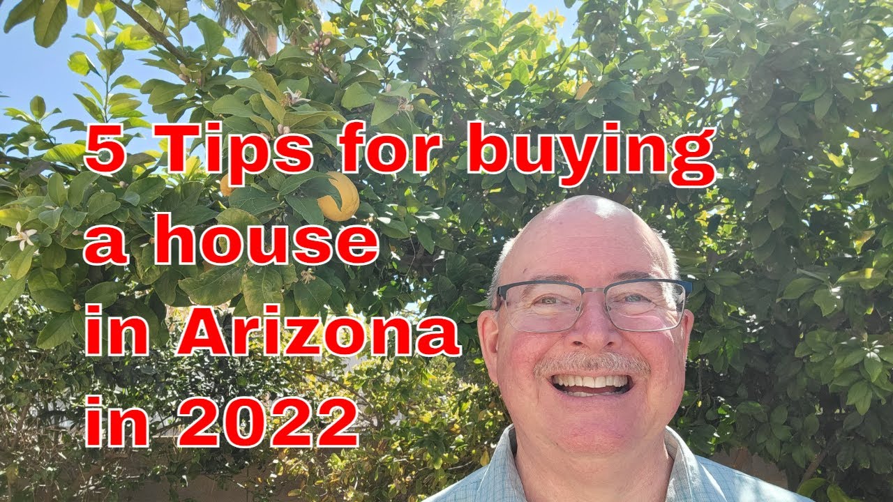Buying a house in Arizona 2022 | 5 tips to beat Your FoHmo