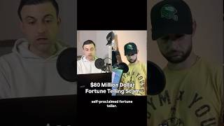 An $80 MILLION SCAM from a #fortuneteller 💸🔮...#shorts #youtubeshorts #fortunetelling