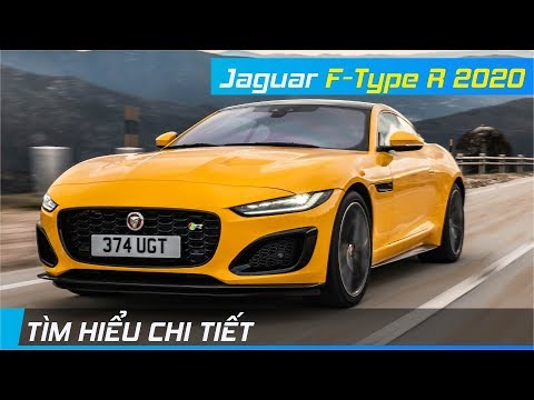 Chi tiết Jaguar F-Type R 2020 | Mạnh như siêu xe, nghênh chiến Porsche 911 Turbo | XE24h