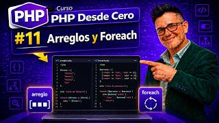 🎓 Curso PHP Desde Cero #11 - Arreglos y Foreach