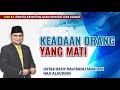 [ SIRI 13 ] KEADAAN ORANG YANG MATI | Ustaz Badli Shah Alauddin