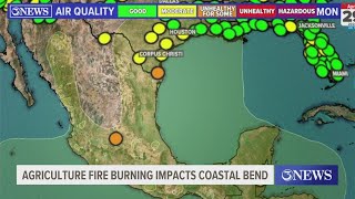 Agriculture fire burning impacts the Coastal Bend