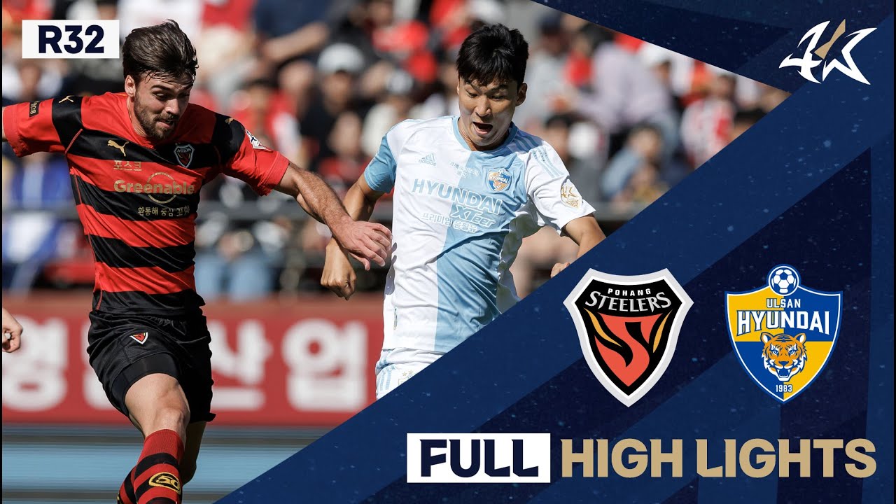 [FULL HL] 하나원큐 K리그1 R32 포항 vs 울산 | Pohang vs Ulsan (23.09.30)