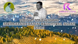 Download Lagu BIBLE MORNING | Mengalami Damai Sejahtera Allah (Bag.1) | Pdt. Dr. Erastus Sabdono Download Lagu BIBLE MORNING | Mengalami Damai Sejahtera Allah (Bag.1) | Pdt. Dr. Erastus Sabdono