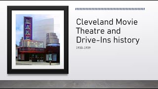 Cleveland movie theatre and drive-in history 1930-1939