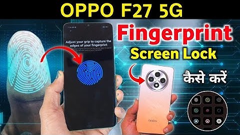 Oppo f27 5g me fingerprint lock kaise lagaye/ Oppo f27 5g me fingerprint/ fingerprint sensor