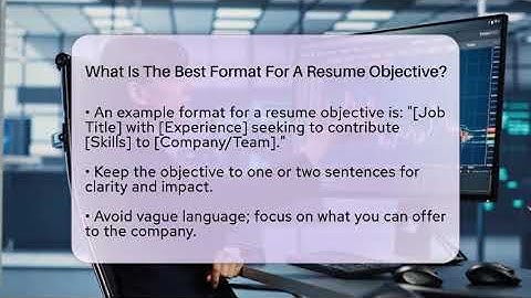 What Is The Best Format For A Resume Objective? - Job Success Network