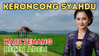 Download Lagu 🔴 KERONCONG SYAHDU TERBAIK JULI SURO 2025 MP3 Download Lagu 🔴 KERONCONG SYAHDU TERBAIK JULI SURO 2025 MP3