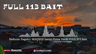 Nadzom Yaqulu نظم المقصود Full 113 Bait Versi Santri Putra