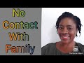 Why I Went No Contact With My Family